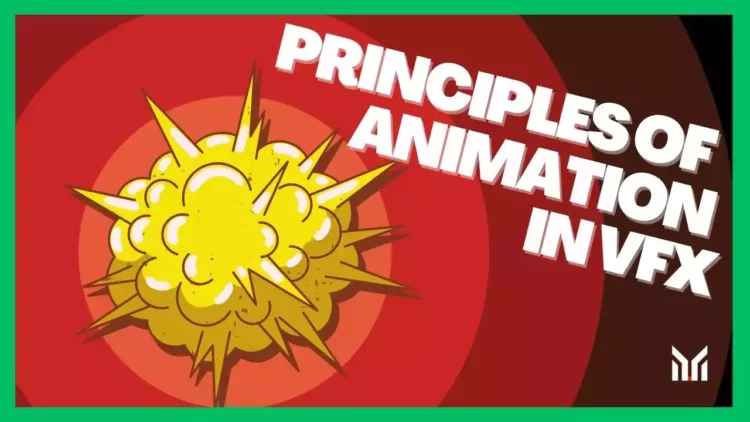 principles of animation in visual effects